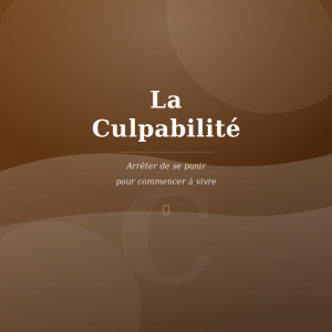 La culpabilité