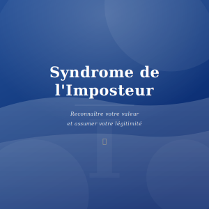 Syndrome de l'imposteur